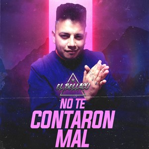 No Te Contaron Mal (Cumbia)