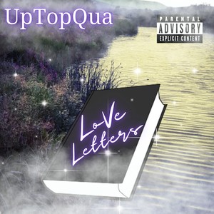 Love Letters (Explicit)