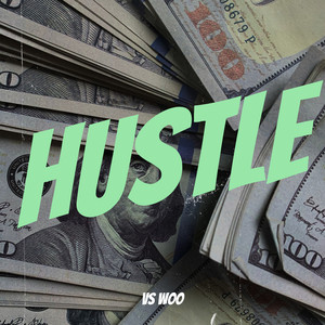 Hustle (Explicit)