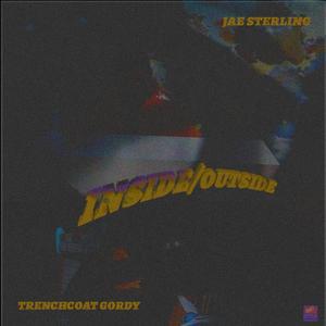 inside/outside (feat. Jae Sterling) (Explicit)