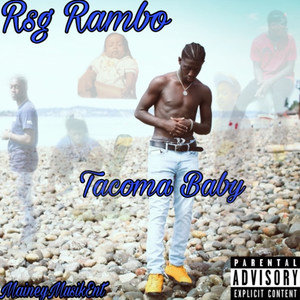 Tacoma Baby (Explicit)