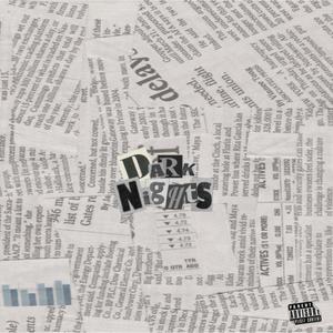 Dark Nights (Explicit)