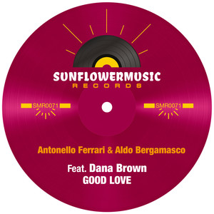 Good Love (Antonello Ferrari & Aldo Bergamasco Club Mix)