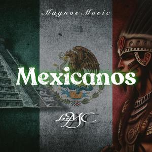 Mexicanos