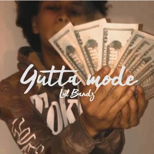 Gutta Mode (Explicit)