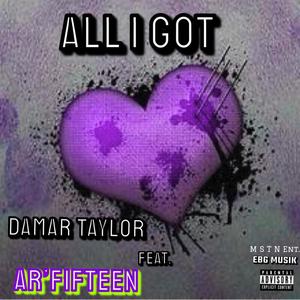 All I Got (Explicit)