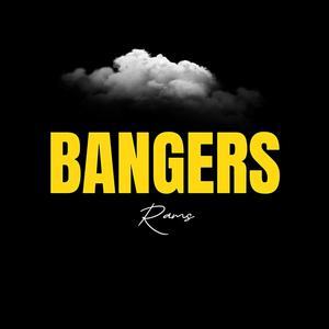 Bangers (Explicit)