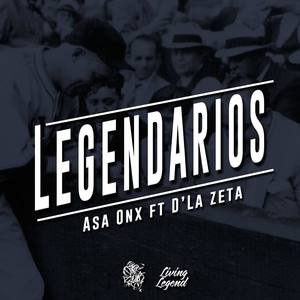 Legendarios(D'La Zeta & Zotk)