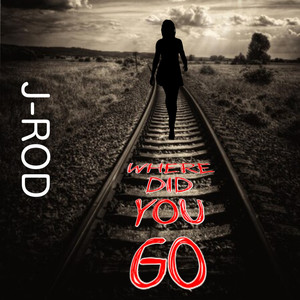 Where Did You Go
