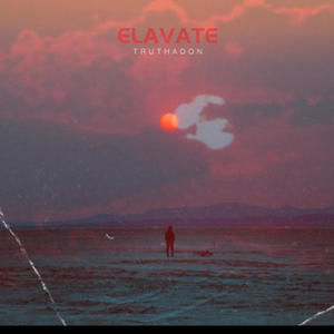 Elavate (Explicit)