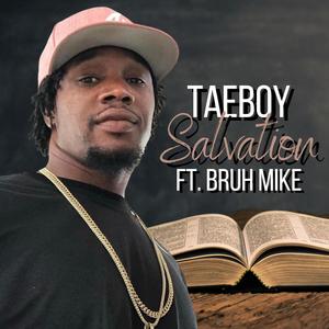 Salvation(feat. Bruh Mike)