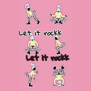 Let it rockk (feat. Nevlow)