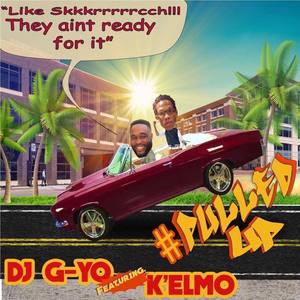 Pulled Up (feat. Riley J. & Kelmo)