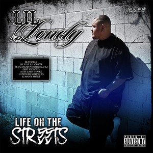 Life On the Streets (Explicit)