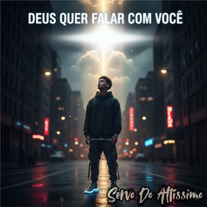 DEUS Quer Falar Com Você