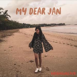 My Dear Jan (Remastered)