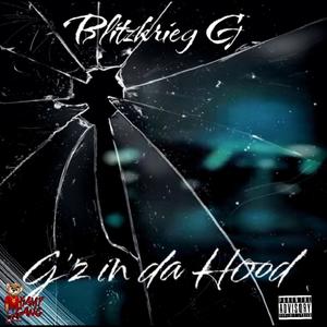 G'z in da Hood (Explicit)