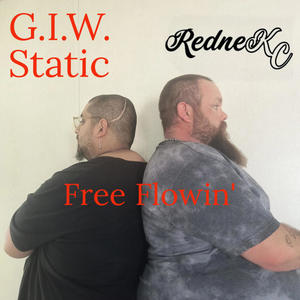 Free Flowin' (feat. G.I.W. STATIC) (Explicit)