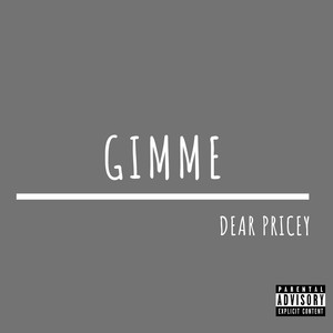 Gimme (Explicit)