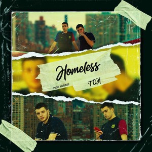 Homeless (Explicit)