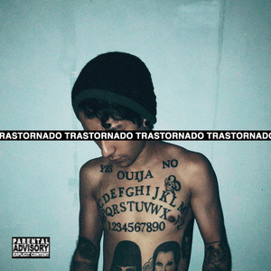 Trastornado (Explicit)