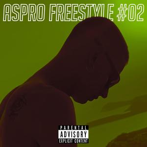 Aspro Freestyle #02 (feat. Haydn Lecter) [Explicit]