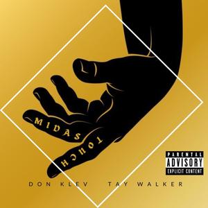 Midas Touch(feat. Tay Walker)