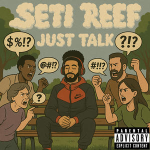 Just Talk (Explicit)