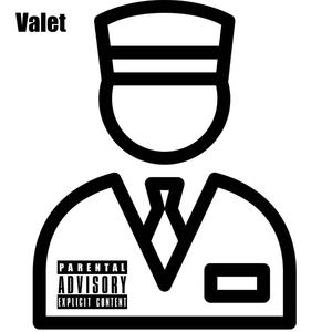 Valet (feat. Anarchy & Chara fuego) [Explicit]