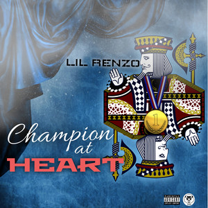 CHAMPION AT HEART (Explicit)