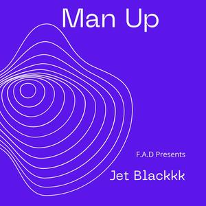 Man up (Explicit)