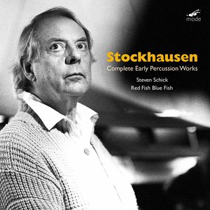 Stockhausen: The Complete Early Percussion Works