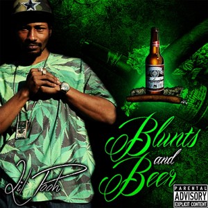 Blunts and Beer (Explicit)