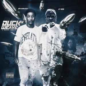 Duck N Weave (feat. 2faceGlizzy) (Explicit)