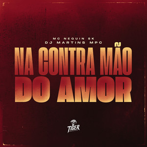 Na contra mao do amor (Explicit)