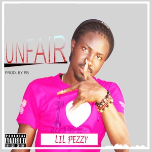 Unfair (Explicit)