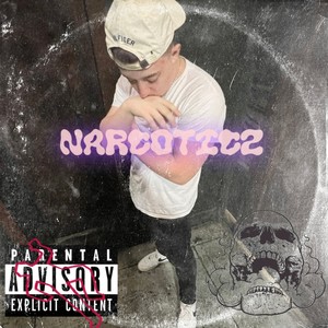 NARCOTICZ (Explicit)