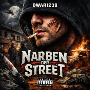Narben der street (Explicit)