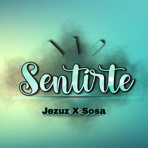 Sentirte