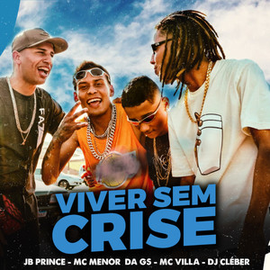 Viver Sem Crise (Explicit)