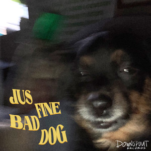 Bad Dog (Explicit)