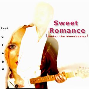 Sweet Romance (Under the Moonbeams) (feat. Giada Secchi)