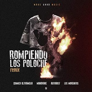 Rompiendo los Poloche (Remix|Explicit)