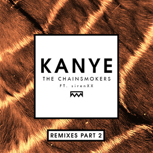 Kanye (Remixes Part 2)