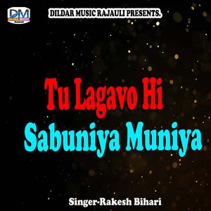 Tu Lagavo Hi Sabuniya Muniya