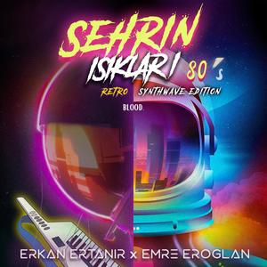 Şehrin Işıkları (80s Retro Synthwave Edition)