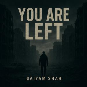 You are left
