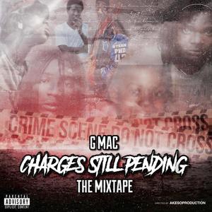 Charges Still Pending (Explicit)