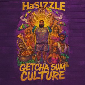 Getcha Sum Culture (Explicit)
