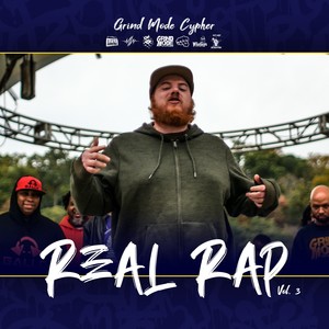 Grind Mode Cypher Real Rap, Vol. 3